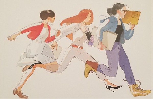 Three women in profile running in the same direction. The first is wearing casual clothes and carrying posterboard and a manila folder; the second is dressed in a sharp business suit and holding a phone; the third is in a nice dress and holding a pen